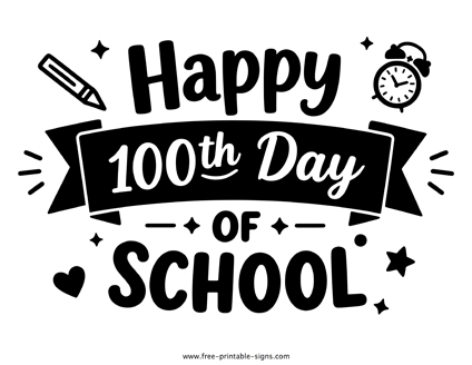 100th Day of School Sign