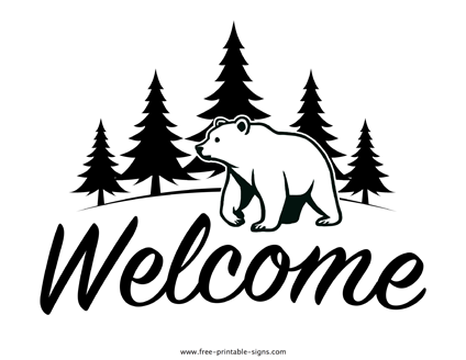Bear Welcome Sign