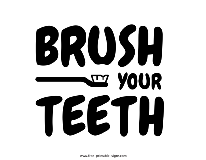 Brush Your Teeth Sign