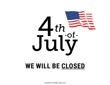 Closed 4th of July Sign