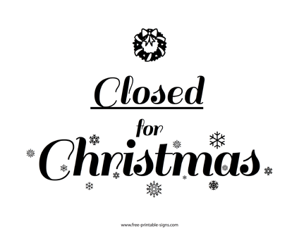 Closed For Christmas Sign