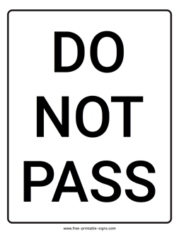 Do Not Pass Sign