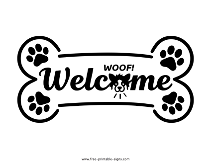 Dog Welcome Sign