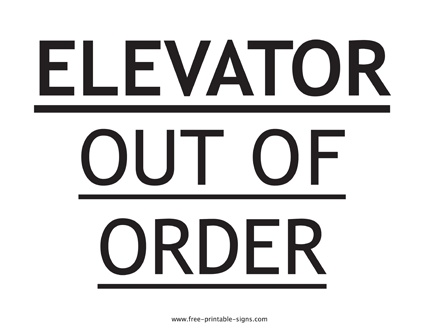 Elevator Out of Order Sign