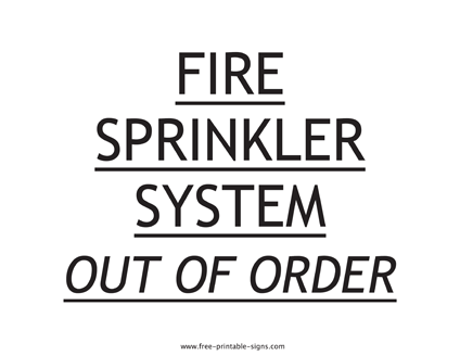 Fire Sprinkler System Out of Order Sign