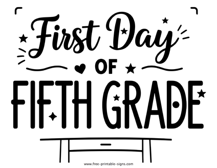 First Day of Fifth School Sign
