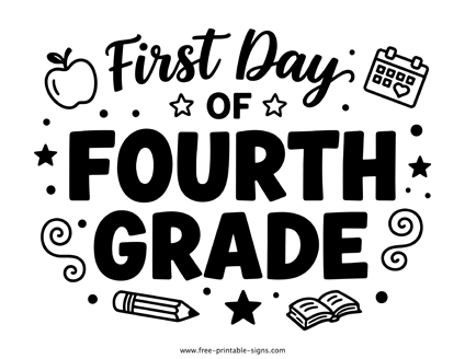 First Day of Fourth Grade Sign