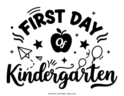 First Day of Kindergarten Sign
