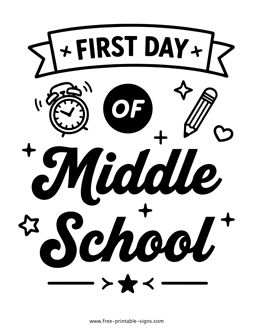 First Day of Middle School Sign