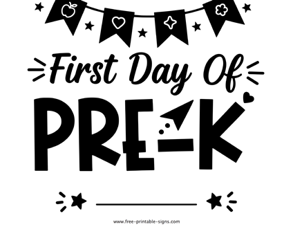 First Day of Pre K Sign