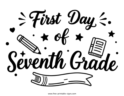 First Day of Seventh Grade Sign