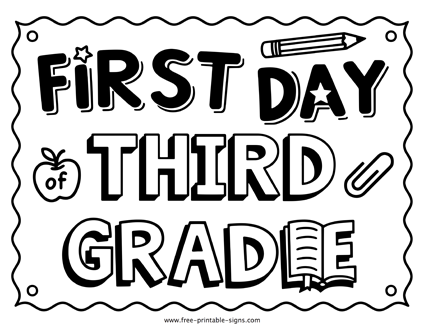 First Day of Third Grade Sign