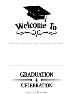 Graduation Welcome Sign