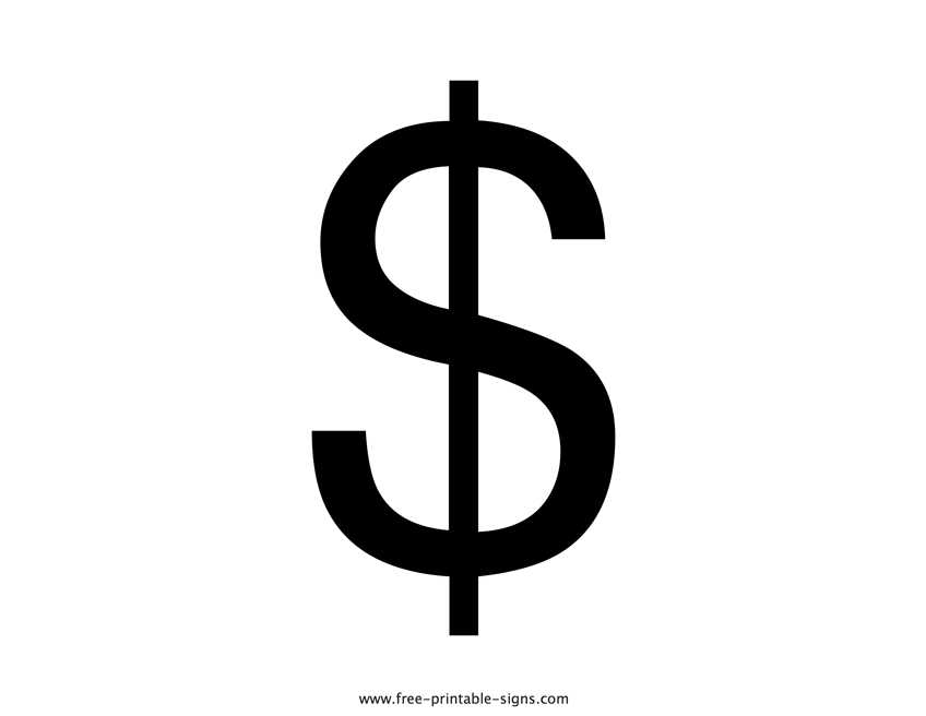 Printable Dollar Sign Free Printable Signs
