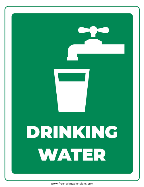 Printable Drinking Water Sign Free Printable Signs