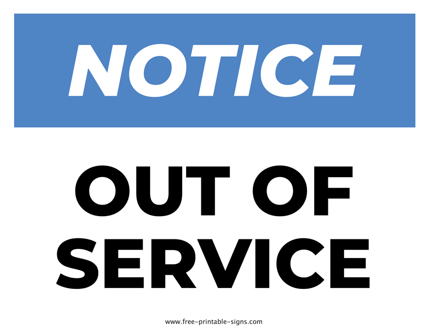 Out Of Service Sign Free Printable