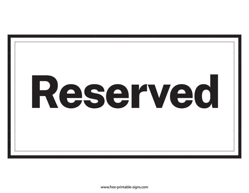 Reserved Template Free FREE PRINTABLE TEMPLATES