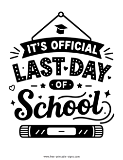 Last Day of School Sign PDF