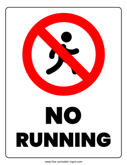 No Running Sign
