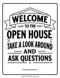 Open House Welcome Sign