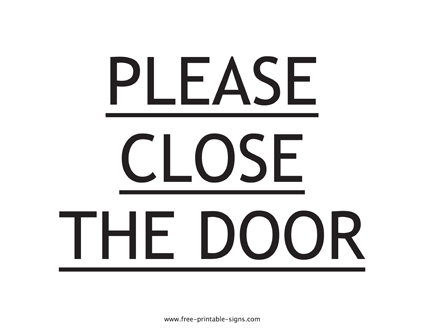 Please Close the Door Sign