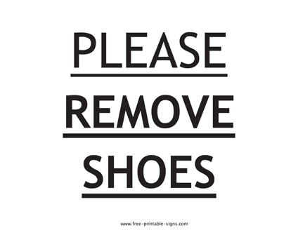 Please Remove Shoes Sign