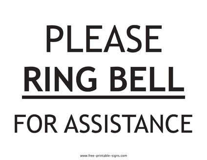 Please Ring Bell For Assistance Sign