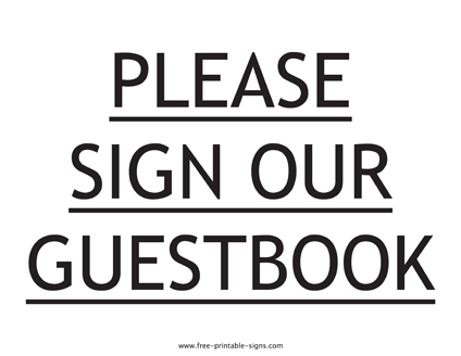 Please Sign Our Guestbook Sign