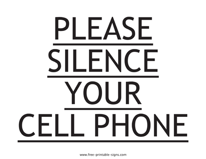 Please Silence Your Cell Phone Sign