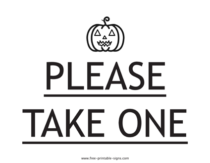 Please Take One Halloween Sign