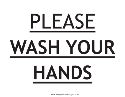 Please Wash Your Hands Sign