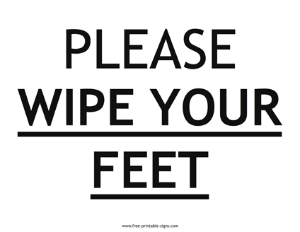 Please Wipe Your Feet Sign
