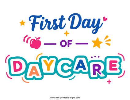 Printable First Day of Daycare PDF