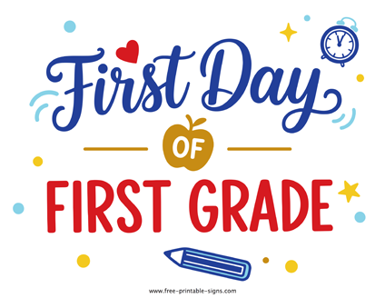 Printable First Day of First Grade PDF