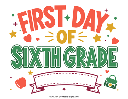 Printable First Day of Sixth Grade PDF