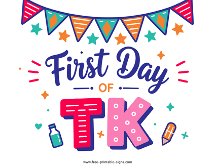 Printable First Day of TK PDF