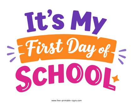 Printable Its My First Day of School PDF