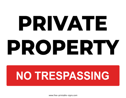 Printable Private Property Sign – Free Printable Signs