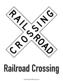 Railroad Crossing Sign