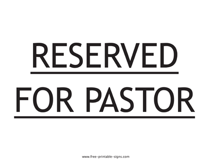 Reserved for Pastor