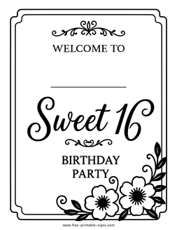 Sweet 16 Welcome Sign