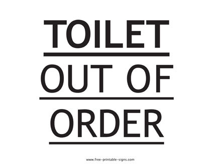Toilet Out of Order Sign
