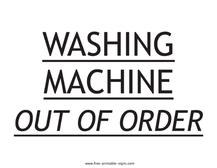 Washing Machine Out of Order Sign