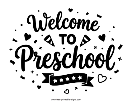 Welcome to Preschool Sign