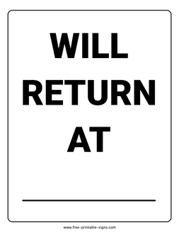 Will Return at Sign