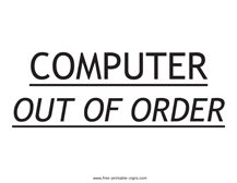 Computer Out of Order Sign