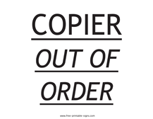 Copier Out of Order Sign