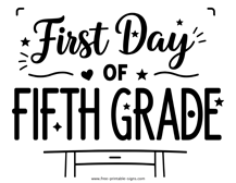 First Day of Fifth School Sign