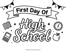 First Day of High School Sign