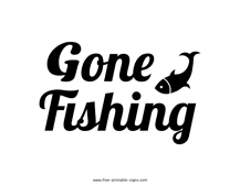 Gone Fishing Sign